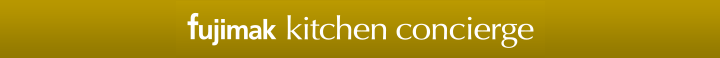fujimak kitchen concierge